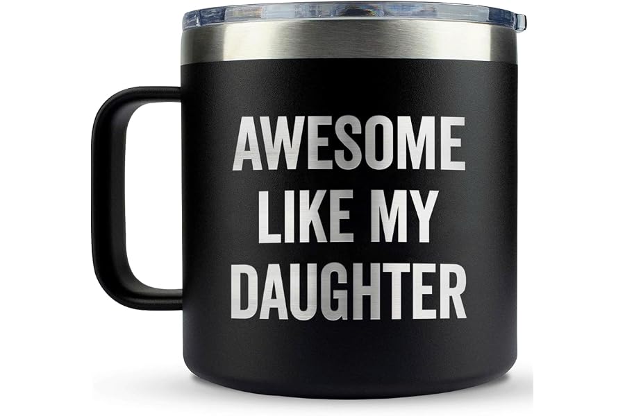 Fathers Day Gift for Dad from Daughter - Funny Dads Birthday Gifts from Daughters - Funny dad Gifts from daughter - Best dads Ever Gifts - Fathers Birthday Gifts - Best Dad Mug 14 Oz Stainless Steel