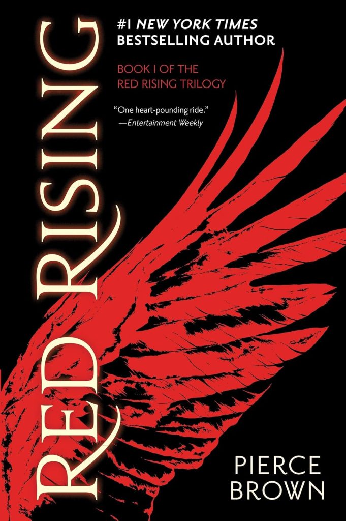 Red Rising: Book 1 of the Red Rising Saga : Brown, Pierce